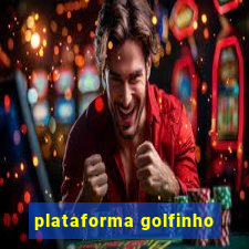 plataforma golfinho